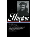 Zora Neale Hurston: Novels & Stories (Loa #74): Jonah's Gourd Vine / Their Eyes Were Watching God / Moses, Man of the Mountain / Seraph on the Suwanee - Hardcover