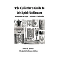 The Collector's Guide to 3rd Reich Tableware (Monograms, Logos, Maker Marks Plus History): The Metal Tableware Edition