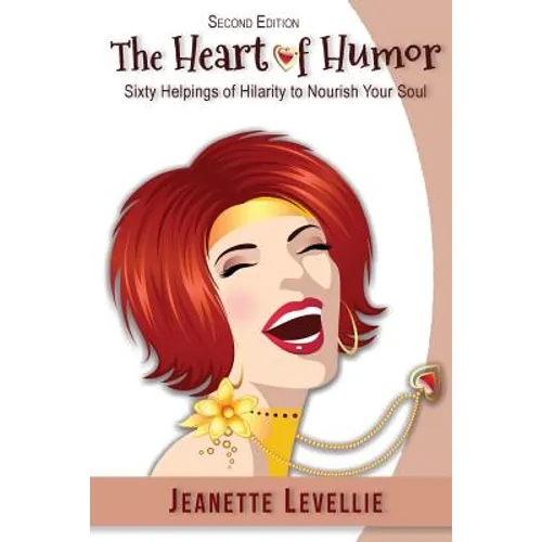 The Heart of Humor - Paperback