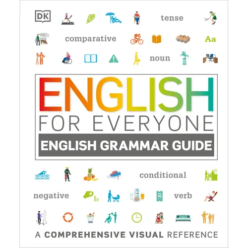 English for Everyone: English Grammar Guide: A Comprehensive Visual Reference - Hardcover