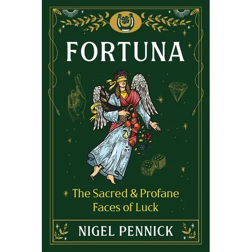 Fortuna: The Sacred and Profane Faces of Luck - Paperback