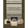 Annette Stayt Hall Et Al., Petitioners, V. Virginia Penfield Scarlett Et Al. U.S. Supreme Court Transcript of Record with Supporting Pleadings