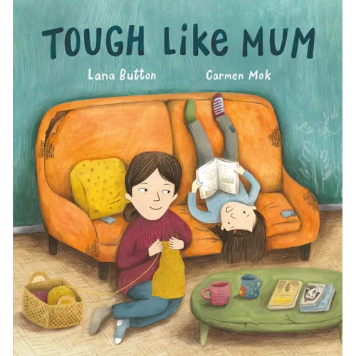 Tough Like Mum - Hardcover