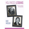 Hollywood Lesbians: From Garbo to Foster - Paperback