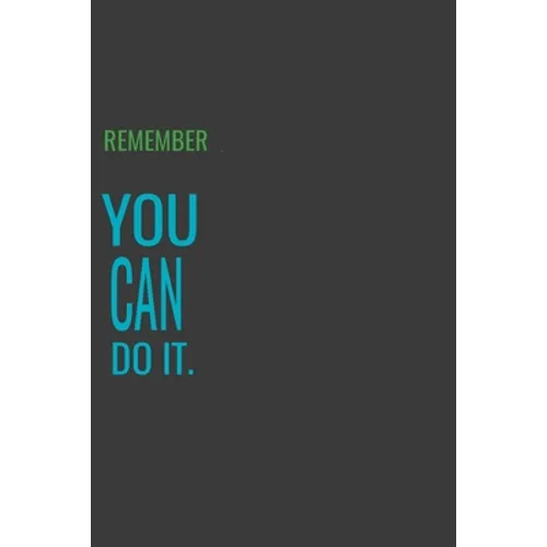 Remember You Can Do It - Paperback