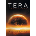 Tera: Ascendance - Paperback