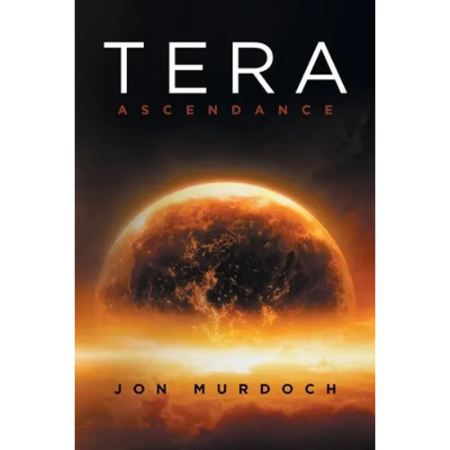 Tera: Ascendance - Paperback