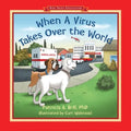 When A Virus Takes Over the World - Paperback