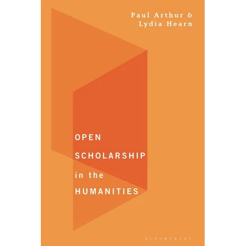 Open Scholarship in the Humanities - Hardcover