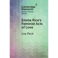 Emma Rice's Feminist Acts of Love - Paperback