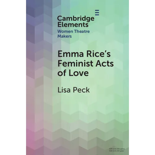 Emma Rice's Feminist Acts of Love - Paperback