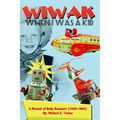 WIWAK When I Was A Kid - Paperback