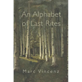 An Alphabet of Last Rites - Paperback
