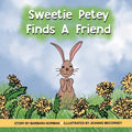 Sweetie Petey Finds A Friend - Paperback