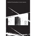 (Radical) Functionalism in Latin America - Paperback