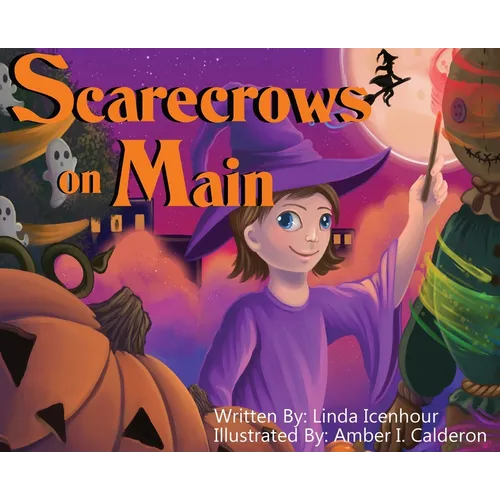 Scarecrows on Main - Hardcover
