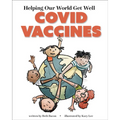 Helping Our World Get Better: Covid Vaccines - Paperback