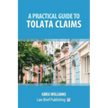 A Practical Guide to TOLATA Claims