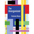 The Unorganized - Paperback