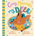 Good Morning, My Deer! - Hardcover