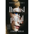 The Lost Portal: Mirror Realm Series, Book II - Paperback