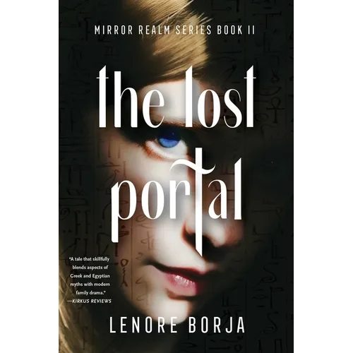 The Lost Portal: Mirror Realm Series, Book II - Paperback