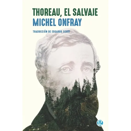 Thoreau, el salvaje: Vive una vida filosófica - Paperback
