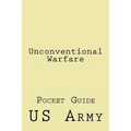 Unconventional Warfare: Pocket Guide - Paperback