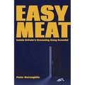 Easy Meat: Inside Britain's Grooming Gang Scandal - Paperback