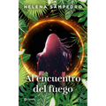 Al Encuentro del Fuego / Encountering the Fire - Paperback