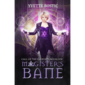 Magister's Bane: Book 1 - Paperback