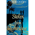 Stolen from Tomorrow - Paperback