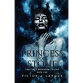 Princess of Stone - Paperback