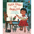 Frida Kahlo Y Sus Animalitos: (Spanish Edition) - Paperback