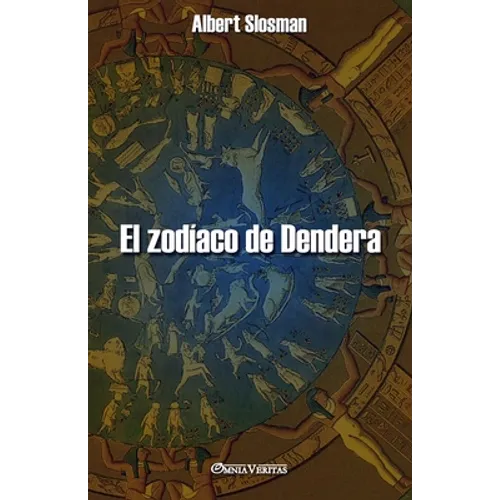 El zodíaco de Dendera - Paperback