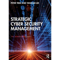 Strategic Cyber Security Management - Paperback
