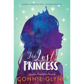 The Rosewood Chronicles #3: The Lost Princess - Paperback