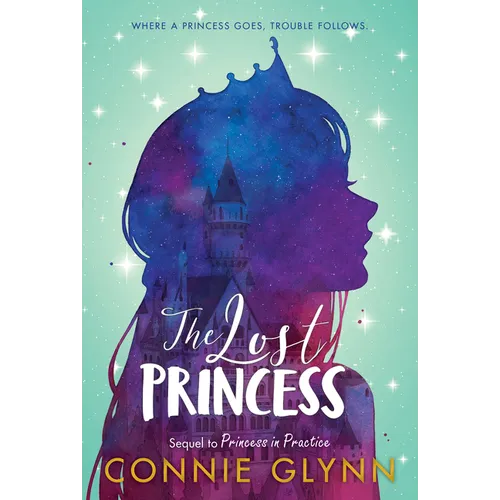 The Rosewood Chronicles #3: The Lost Princess - Paperback