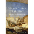 The Cosmopolitan Tradition: A Noble But Flawed Ideal - Paperback