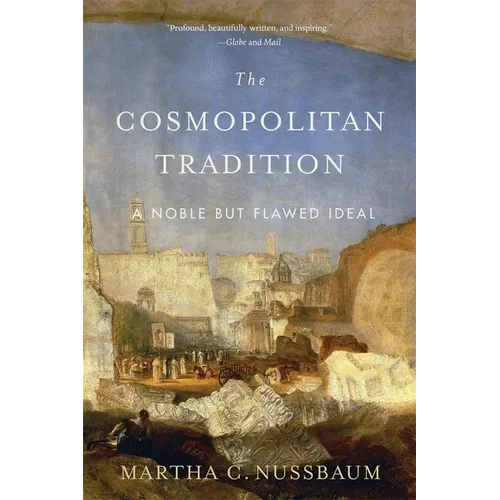 The Cosmopolitan Tradition: A Noble But Flawed Ideal - Paperback