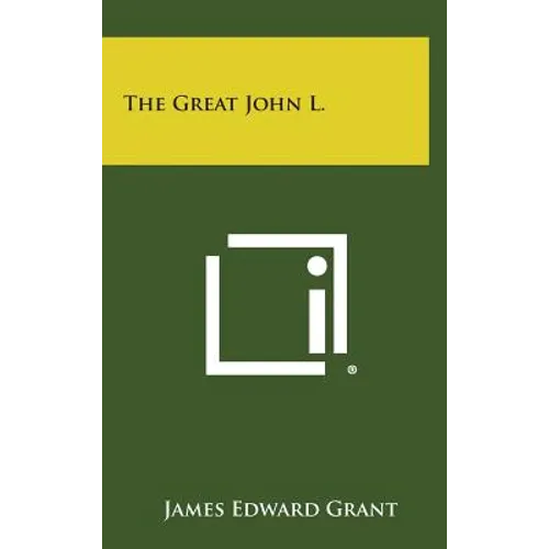 The Great John L.