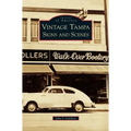Vintage Tampa Signs and Scenes