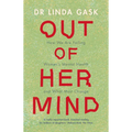 Out of Her Mind - Hardcover
