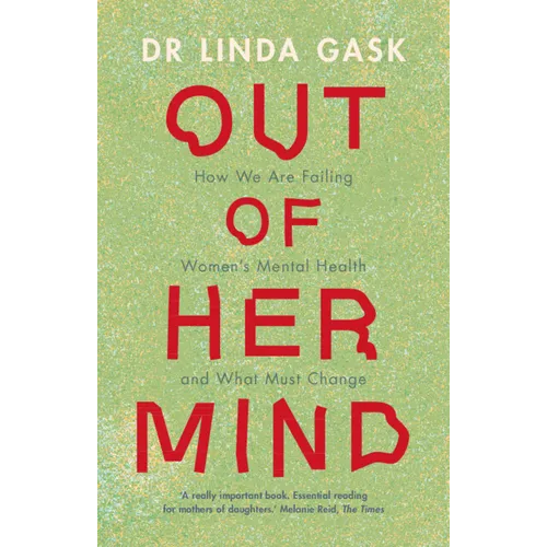 Out of Her Mind - Hardcover