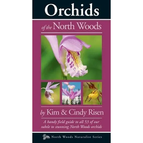 Orchids of the North Woods - Paperback