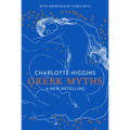 Greek Myths: A New Retelling - Hardcover
