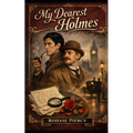 My Dearest Holmes - Thirtieth Anniversary Edition - Paperback