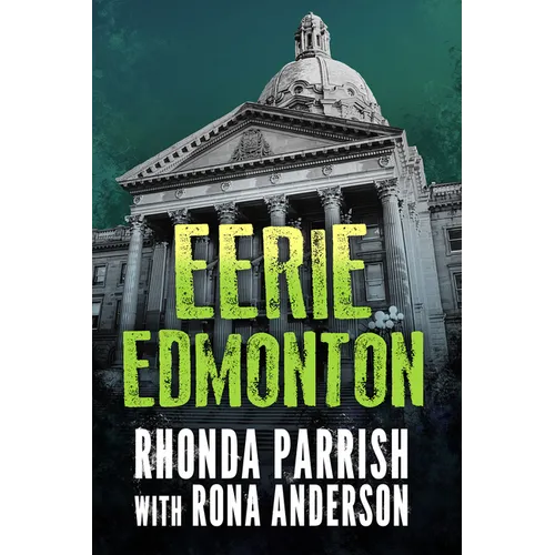 Eerie Edmonton - Paperback