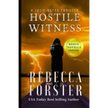 Hostile Witness: A Josie Bates Thriller