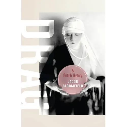Drag: A British History Volume 23 - Paperback